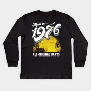 Made in 1976 All Original Parts Kids Long Sleeve T-Shirt